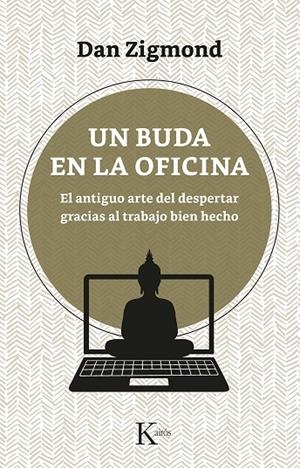 Un buda en la oficina | 9788499887647 | Zigmond, Dan | Llibres.cat | Llibreria online en català | La Impossible Llibreters Barcelona
