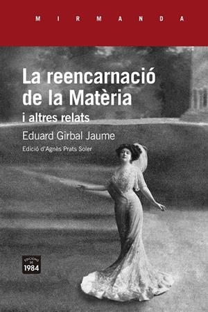 La reencarnació de la Matèria i altres relats | 9788416987764 | Girbal Jaume, Eduard | Llibres.cat | Llibreria online en català | La Impossible Llibreters Barcelona