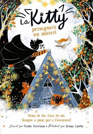 La Kitty persegueix un misteri (=^La Kitty^=) | 9788420451541 | Harrison, Paula | Llibres.cat | Llibreria online en català | La Impossible Llibreters Barcelona