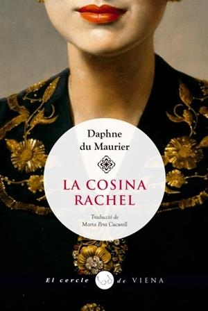 LA COSINA RACHEL | 9788417998585 | Du Maurier, Daphne | Llibres.cat | Llibreria online en català | La Impossible Llibreters Barcelona