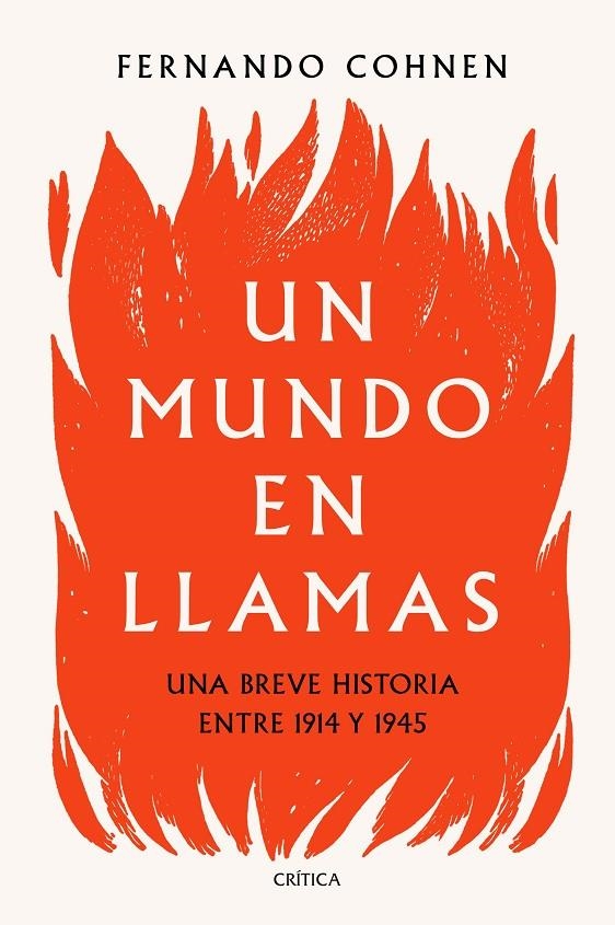 Un mundo en llamas | 9788491992530 | Cohnen, Fernando | Llibres.cat | Llibreria online en català | La Impossible Llibreters Barcelona