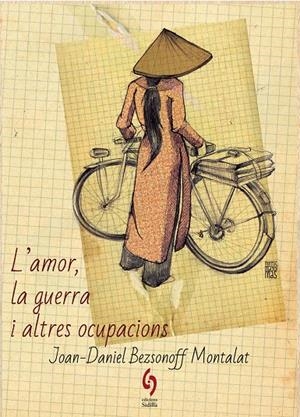 L'amor, la guerra i altres ocupacions | 9788412224023 | Bezsonoff Montalat, Joan-Daniel | Llibres.cat | Llibreria online en català | La Impossible Llibreters Barcelona