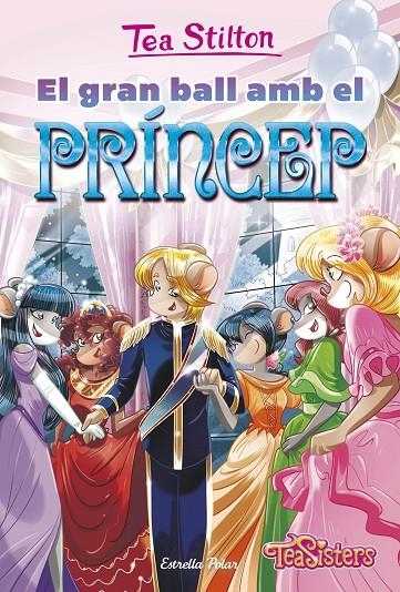 El gran ball amb el príncep | 9788490579589 | Stilton, Tea | Llibres.cat | Llibreria online en català | La Impossible Llibreters Barcelona