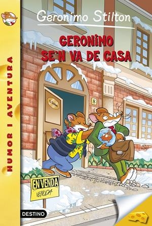 Geronimo se'n va de casa | 9788490579947 | Stilton, Geronimo | Llibres.cat | Llibreria online en català | La Impossible Llibreters Barcelona