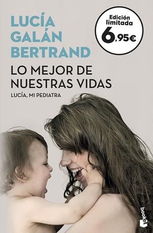 Lo mejor de nuestras vidas | 9788408175490 | Galán Bertrand, Lucía | Llibres.cat | Llibreria online en català | La Impossible Llibreters Barcelona