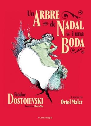 Un arbre de Nadal i una boda | 9788418022609 | Dostoievski, Fiódor | Llibres.cat | Llibreria online en català | La Impossible Llibreters Barcelona