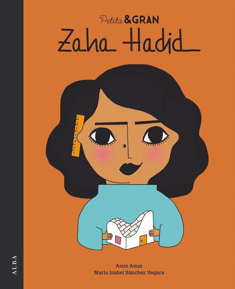 Petita & Gran Zaha Hadid | 9788490656495 | Sánchez Vegara, María Isabel | Llibres.cat | Llibreria online en català | La Impossible Llibreters Barcelona