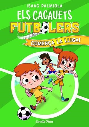 Els Cacauets Futbolers 1. Comença la Lliga! | 9788418443725 | Palmiola, Isaac | Llibres.cat | Llibreria online en català | La Impossible Llibreters Barcelona