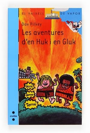 C-VVB.186 LES AVENTURES D'EN HUK I EN GL | 9788466131735 | Pilkey, Dav | Llibres.cat | Llibreria online en català | La Impossible Llibreters Barcelona