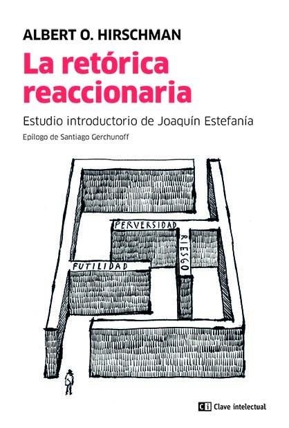 La retórica reaccionaria | 9788412099232 | Albert O. Hirschman | Llibres.cat | Llibreria online en català | La Impossible Llibreters Barcelona