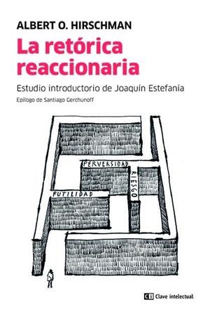 La retórica reaccionaria | 9788412099232 | Albert O. Hirschman | Llibres.cat | Llibreria online en català | La Impossible Llibreters Barcelona