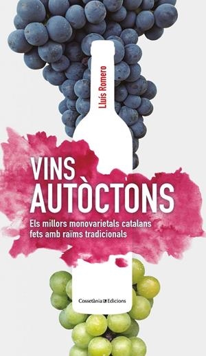 Vins autòctons | 9788413560014 | Romero Garrido , Lluís | Llibres.cat | Llibreria online en català | La Impossible Llibreters Barcelona