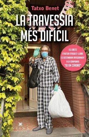 La travessia més difícil | 9788417998721 | Benet, Tatxo | Llibres.cat | Llibreria online en català | La Impossible Llibreters Barcelona