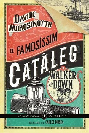 El famosíssim catàleg de Walker & Dawn | 9788417998608 | Morosinotto, Davide | Llibres.cat | Llibreria online en català | La Impossible Llibreters Barcelona