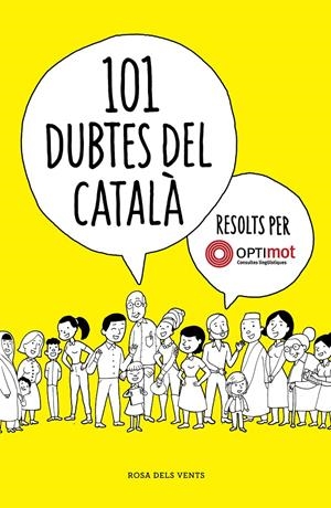 101 dubtes del català resolts per l'Optimot | 9788418033131 | Clua, Pau | Llibres.cat | Llibreria online en català | La Impossible Llibreters Barcelona