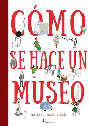 Cómo se hace un Museo | 9788418067914 | Vanek, Martin/Chrobák, Ondrej | Llibres.cat | Llibreria online en català | La Impossible Llibreters Barcelona