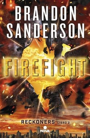 Firefight (Reckoners 2) | 9788466658362 | Sanderson, Brandon | Llibres.cat | Llibreria online en català | La Impossible Llibreters Barcelona