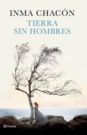 Tierra sin hombres | 9788408159759 | Chacón, Inma | Llibres.cat | Llibreria online en català | La Impossible Llibreters Barcelona