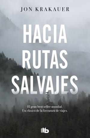 Hacia rutas salvajes | 9788413141220 | Krakauer, Jon | Llibres.cat | Llibreria online en català | La Impossible Llibreters Barcelona