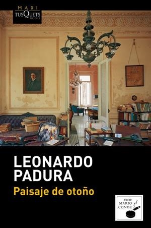 Paisaje de otoño | 9788483838051 | Padura, Leonardo | Llibres.cat | Llibreria online en català | La Impossible Llibreters Barcelona