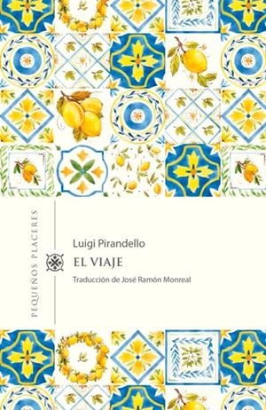 El viaje | 9788412100075 | Pirandello, Luigi | Llibres.cat | Llibreria online en català | La Impossible Llibreters Barcelona