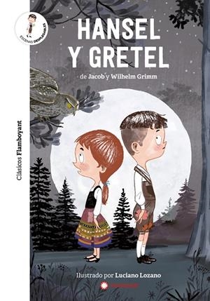 Hansel y Gretel | 9788417749538 | Grimm, Jacob/Grimm, Wilhelm | Llibres.cat | Llibreria online en català | La Impossible Llibreters Barcelona