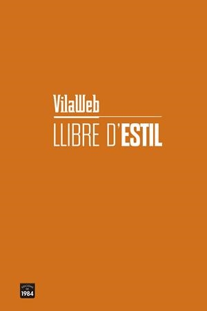 LLIBRE D'ESTIL | 9788416987740 | VilaWeb | Llibres.cat | Llibreria online en català | La Impossible Llibreters Barcelona