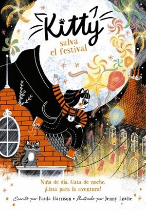 Kitty salva el festival (=^Kitty^=) | 9788420440583 | Harrison, Paula | Llibres.cat | Llibreria online en català | La Impossible Llibreters Barcelona