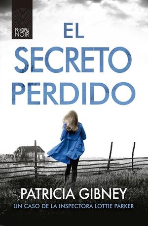 El secreto perdido | 9788418216107 | Gibney, Patricia | Llibres.cat | Llibreria online en català | La Impossible Llibreters Barcelona