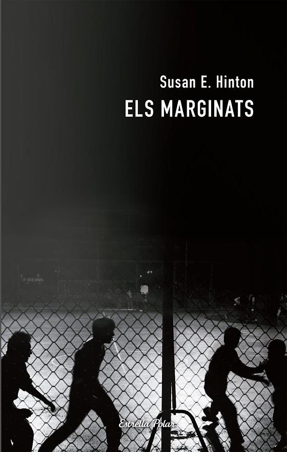 Els marginats | 9788492790784 | Hinton, S. E. | Llibres.cat | Llibreria online en català | La Impossible Llibreters Barcelona