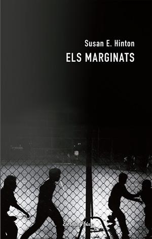 Els marginats | 9788492790784 | Hinton, S. E. | Llibres.cat | Llibreria online en català | La Impossible Llibreters Barcelona