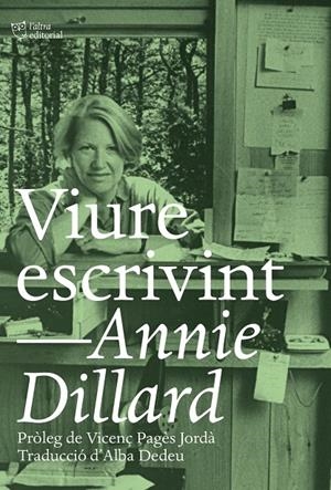 Viure escrivint | 9788412254648 | Dillard, Annie | Llibres.cat | Llibreria online en català | La Impossible Llibreters Barcelona