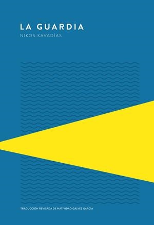 La guardia | 9789992076026 | Kavadías, Nikos | Llibres.cat | Llibreria online en català | La Impossible Llibreters Barcelona