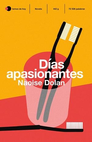 Días apasionantes | 9788499988399 | Dolan, Naoise | Llibres.cat | Llibreria online en català | La Impossible Llibreters Barcelona