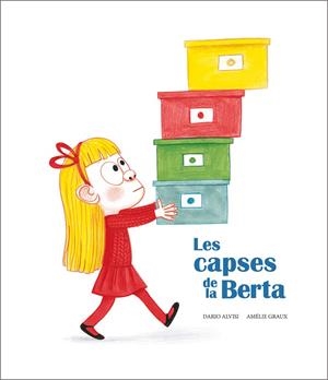 Les capses de la Berta | 9788418133206 | Dario Jacob Alvisi | Llibres.cat | Llibreria online en català | La Impossible Llibreters Barcelona