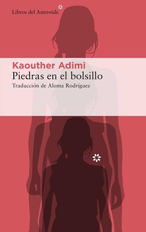 Piedras en el bolsillo | 9788417977566 | Adimi, Kaouther | Llibres.cat | Llibreria online en català | La Impossible Llibreters Barcelona