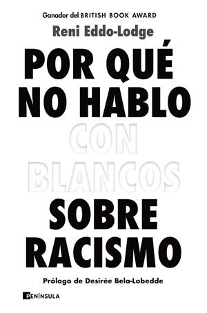 Por qué no hablo con blancos sobre racismo | 9788499429571 | Eddo-Lodge, Reni | Llibres.cat | Llibreria online en català | La Impossible Llibreters Barcelona