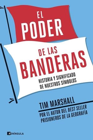 El poder de las banderas | 9788499429588 | Marshall, Tim | Llibres.cat | Llibreria online en català | La Impossible Llibreters Barcelona
