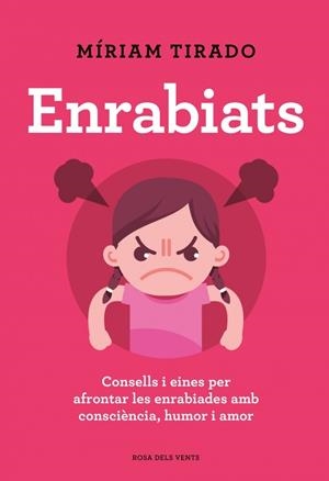 Enrabiats | 9788418033742 | Tirado, Míriam | Llibres.cat | Llibreria online en català | La Impossible Llibreters Barcelona