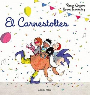 El Carnestoltes | 9788418443206 | Fernàndez Selva, Noemí/Argemí, Roser | Llibres.cat | Llibreria online en català | La Impossible Llibreters Barcelona