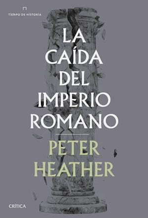 La caída del imperio romano | 9788491992707 | Heather, Peter | Llibres.cat | Llibreria online en català | La Impossible Llibreters Barcelona