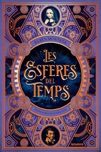 Les esferes del temps | 9788424669577 | Montañá Ros, Rubèn | Llibres.cat | Llibreria online en català | La Impossible Llibreters Barcelona