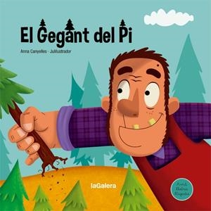 El Gegant del Pi | 9788424668709 | Canyelles, Anna | Llibres.cat | Llibreria online en català | La Impossible Llibreters Barcelona
