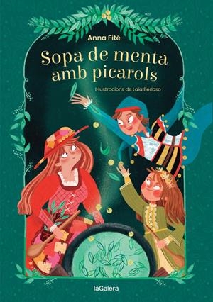 Sopa de menta amb picarols | 9788424669515 | Fité, Anna | Llibres.cat | Llibreria online en català | La Impossible Llibreters Barcelona