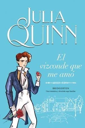 El vizconde que me amó (Bridgerton 2) | 9788416327829 | Quinn, Julia | Llibres.cat | Llibreria online en català | La Impossible Llibreters Barcelona