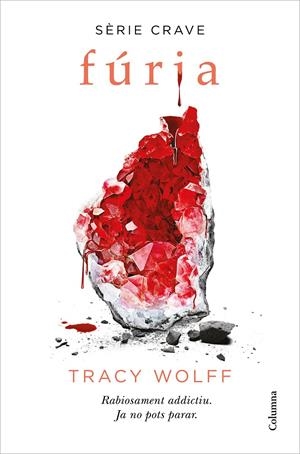 Fúria (Sèrie Crave 2) | 9788466427777 | Wolff, Tracy | Llibres.cat | Llibreria online en català | La Impossible Llibreters Barcelona