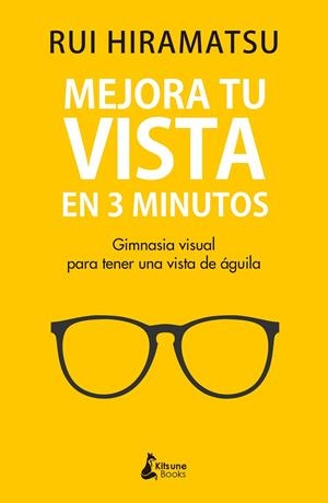 Mejora tu vista en 3 minutos | 9788416788811 | Hiramatsu, Rui | Llibres.cat | Llibreria online en català | La Impossible Llibreters Barcelona