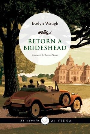 Retorn a Brideshead | 9788417998646 | Waugh, Evelyn | Llibres.cat | Llibreria online en català | La Impossible Llibreters Barcelona