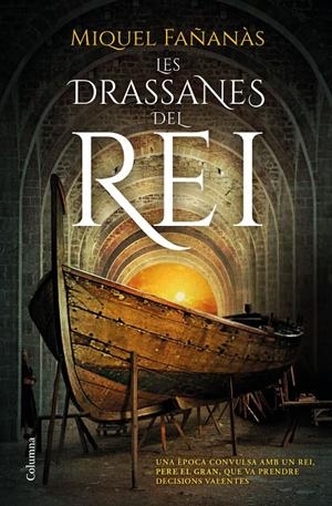 Les drassanes del rei | 9788466427432 | Fañanàs, Miquel | Llibres.cat | Llibreria online en català | La Impossible Llibreters Barcelona