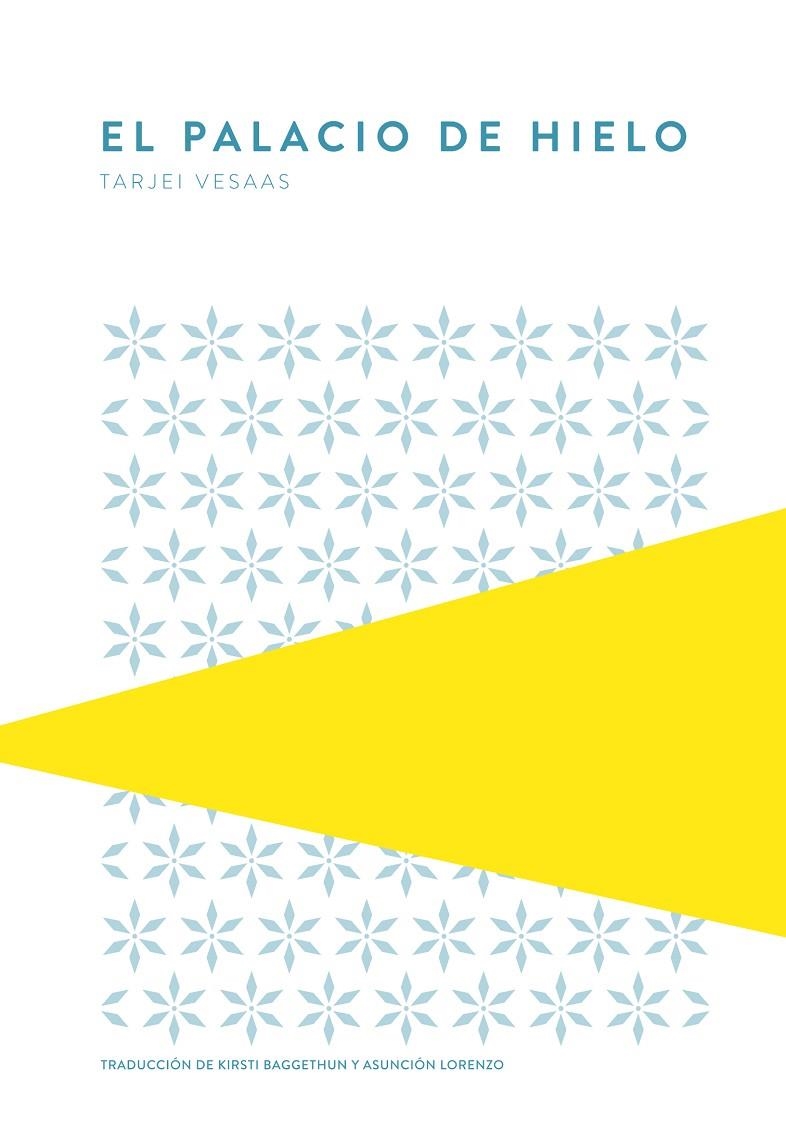 El palacio de hielo | 9789992076002 | Vesaas, Tarjei | Llibres.cat | Llibreria online en català | La Impossible Llibreters Barcelona